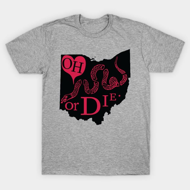 Love OHIO or DIE. T-Shirt by PelagiosCorner